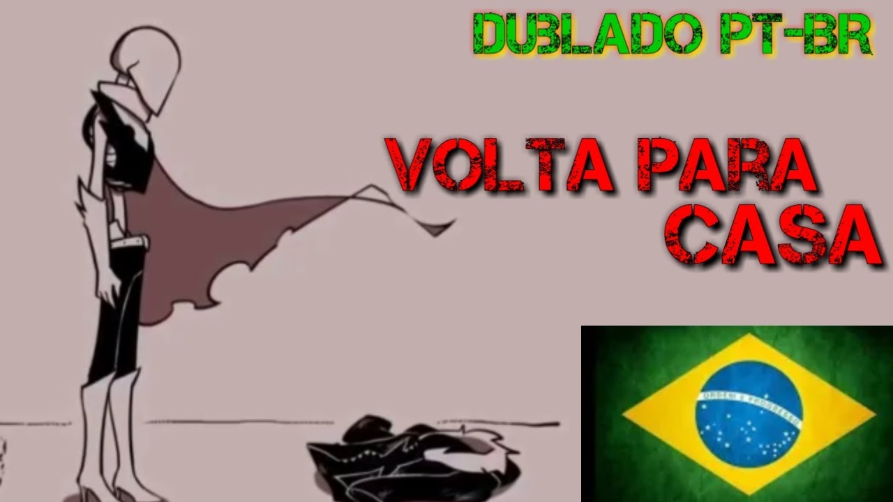 [Fandub] Volta para casa - (Misbelief) [Dublado PT BR]