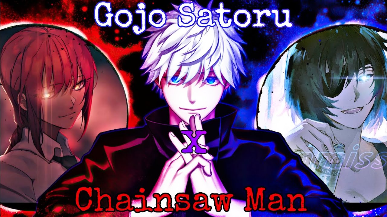 Gojo in Chainsaw Man | The immovable object