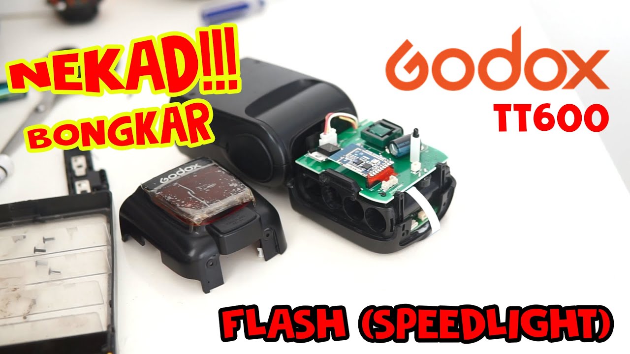 BONGKAR FLASH GODOX TT600 | REPARASI FLASH SPEEDLIGHT GODOX TT600 | CARA MEMBUKA GODOX TT600