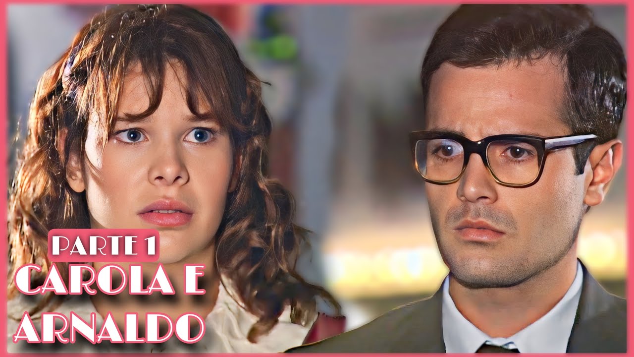 A HISTÓRIA DE CAROLA E ARNALDO / PARTE 1 | [comentada].