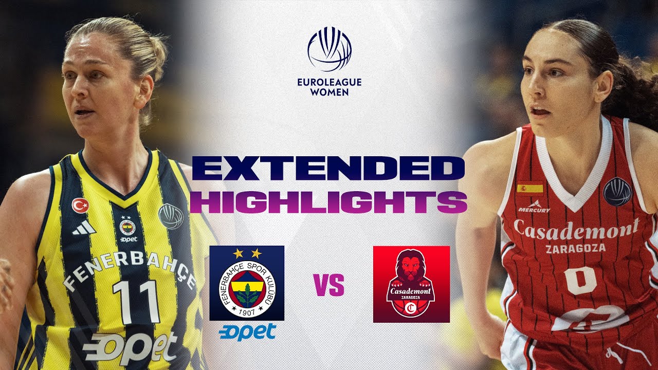 Fenerbahce Opet v Casademont Zaragoza | Full Game Highlights | EuroLeague Women 2025-26