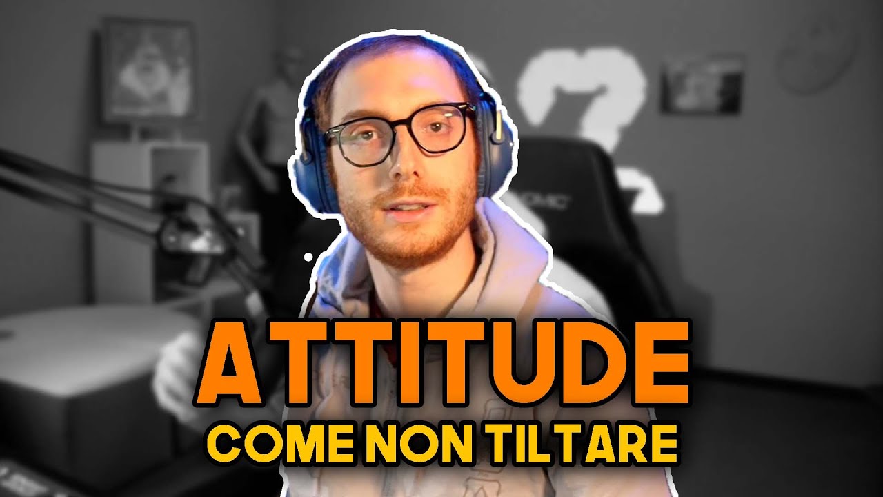 ATTITUDE COME NON TILTARE PIÚ