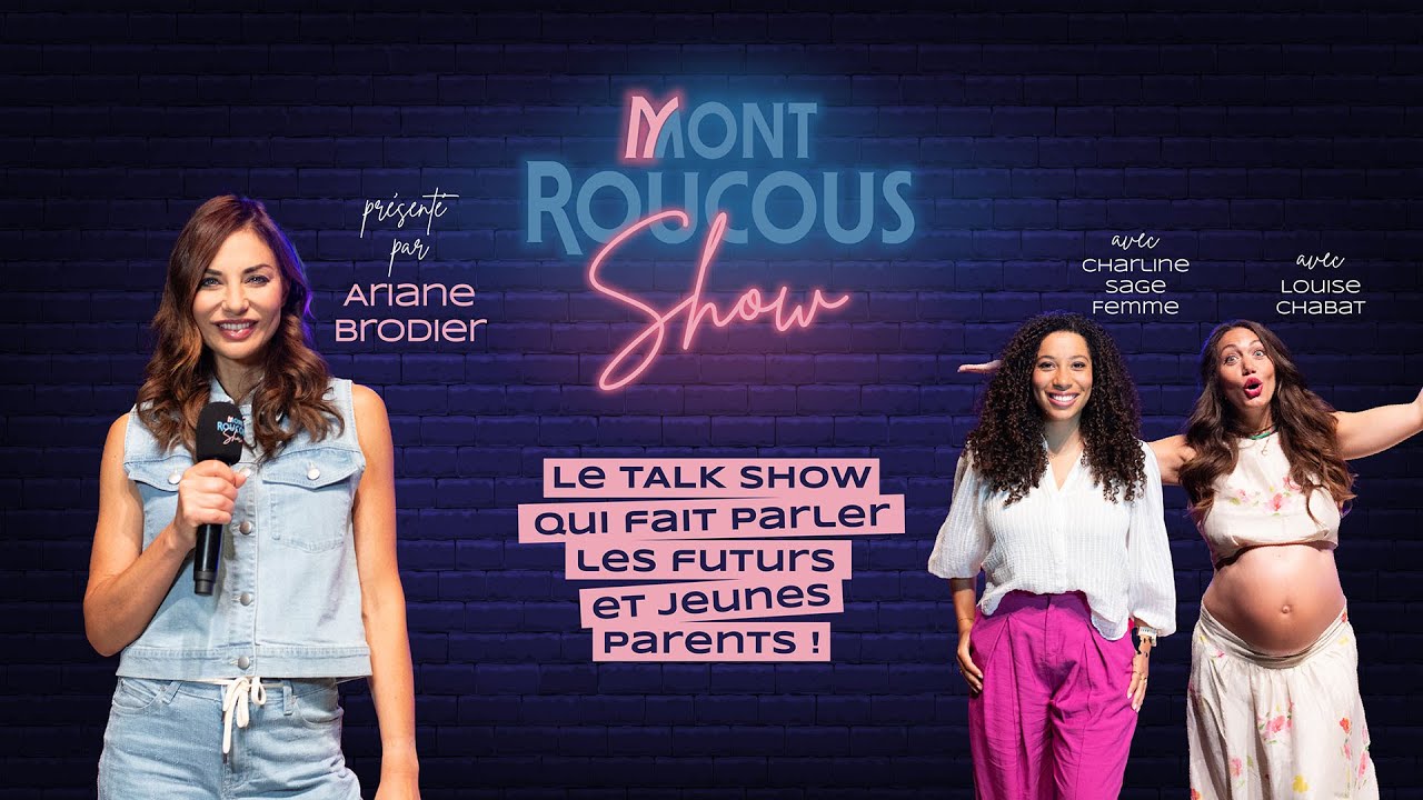MONT ROUCOUS SHOW | EMISSION 1 | Acceptation du corps de la grossesse au post-partum