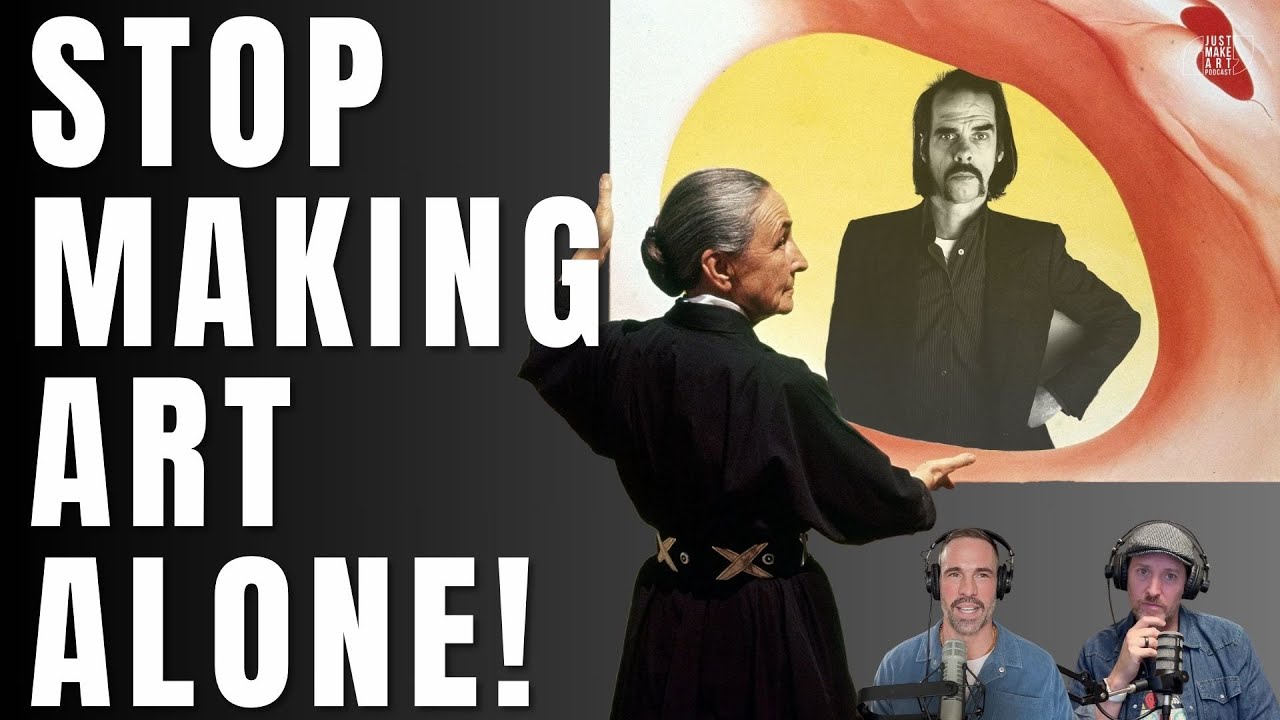 STOP Making Art Alone! Learn from Georgia O'Keeffe, Van Gogh and Nick Cave