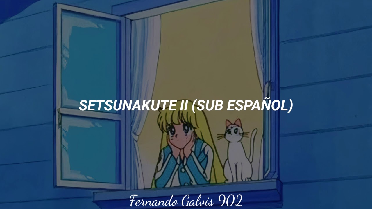 Sailor Moon 🌙- Setsunakute Ii (Sub Español)