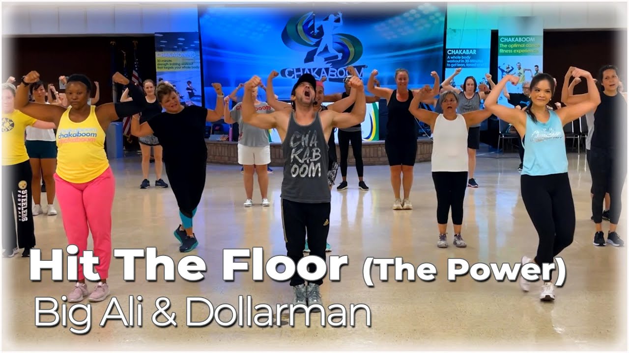 Big Ali & Dollarman - Hit The Floor (The Power) l Chakaboom Fitness Choreography
