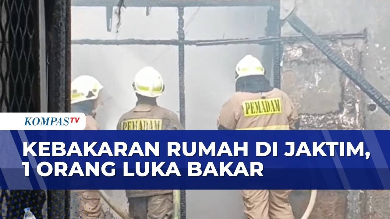 Selang Regulator Gas Bocor, Rumah di Jaktim Kebakaran, 1 Orang Luka Bakar | KOMPAS MALAM