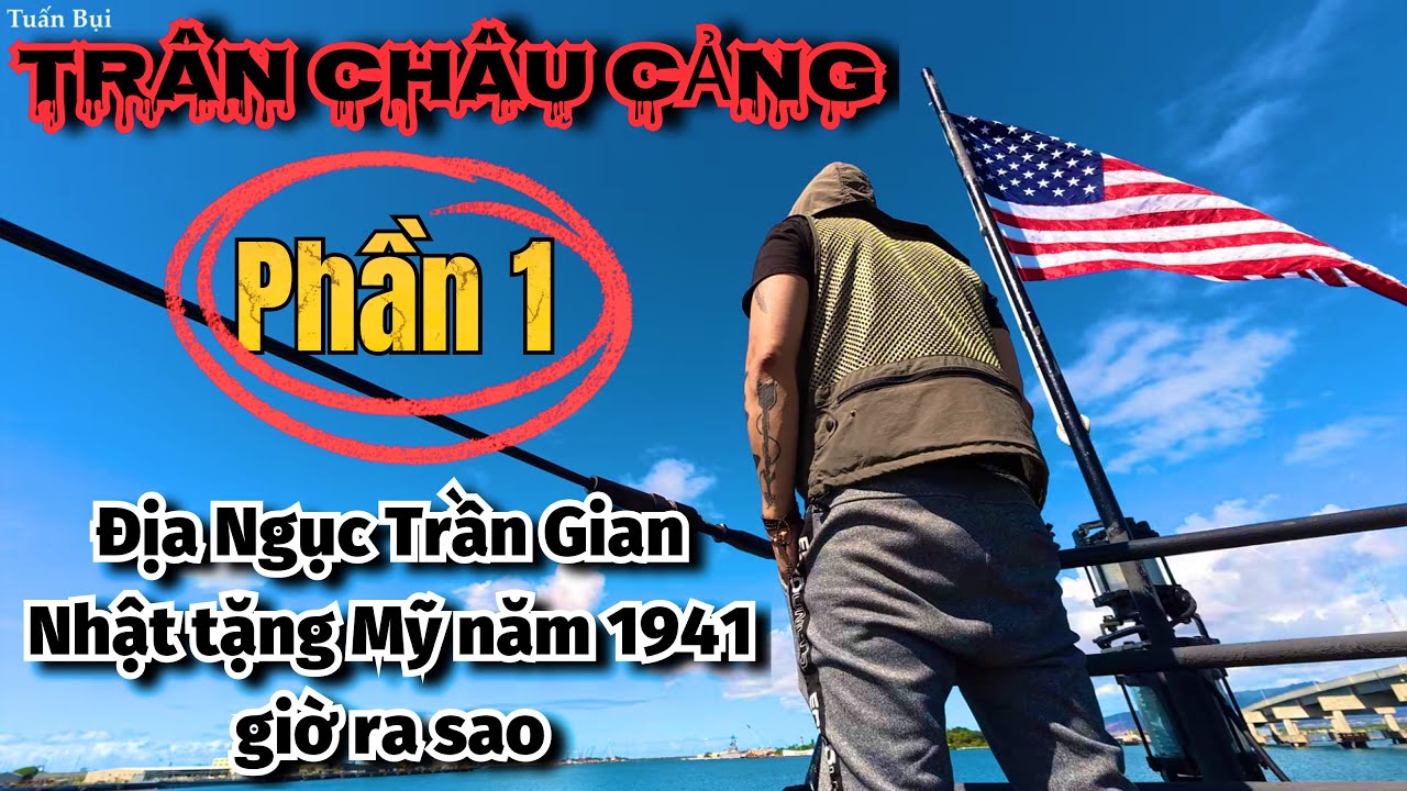 🇺🇸 Địa Ngục PEARL HARBOR người Nhật tặng . Người Mỹ giữ vết thương ấy cho đến ngày nay như thế nào 