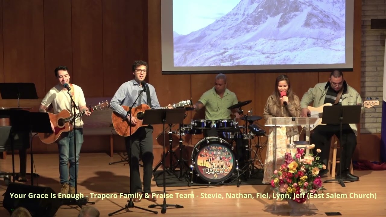 Your Grace Is Enough Cover- Trapero Family & Praise Team 