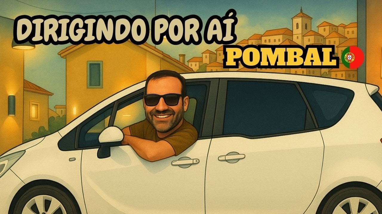 Dirigindo por aí - Pombal - Portugal | NOSSO FLIX