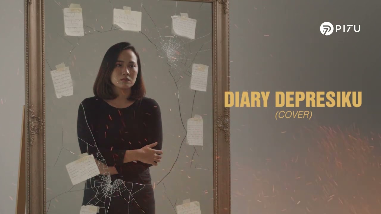 Diary Depresiku - Last Child | Cover by PI7U