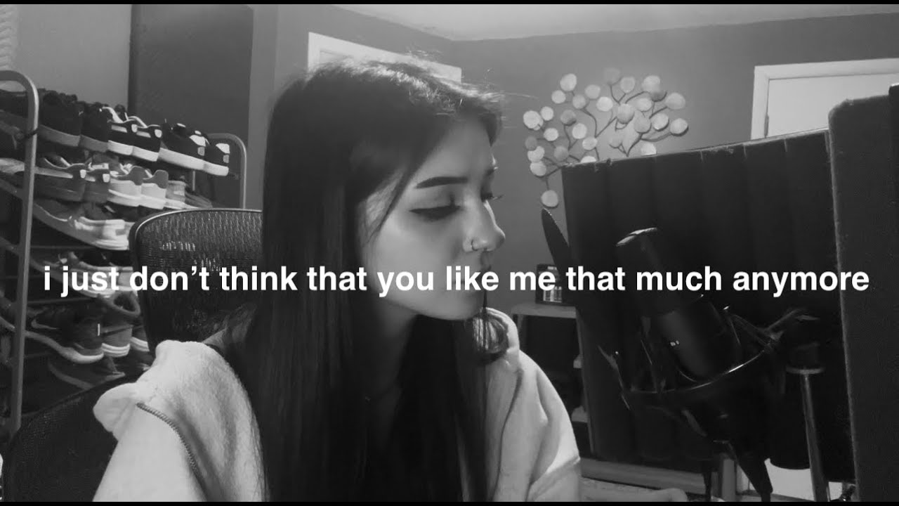 i just don't think that you like me that much anymore - leith ross cover