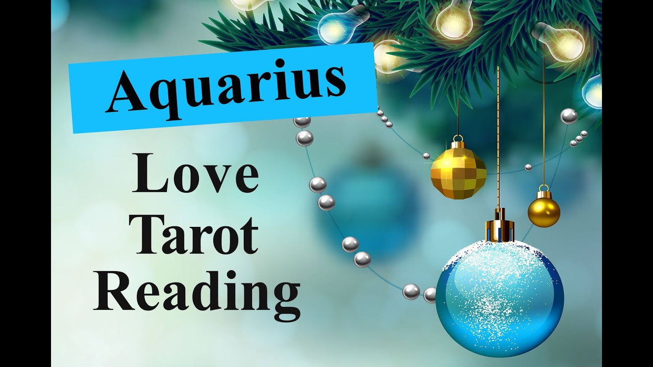 AQUARIUS TAROT LOVE READING -  MOVING INTO 2020