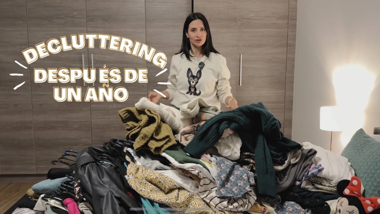 Haciendo limpieza de armario. Mi decluttering del año
