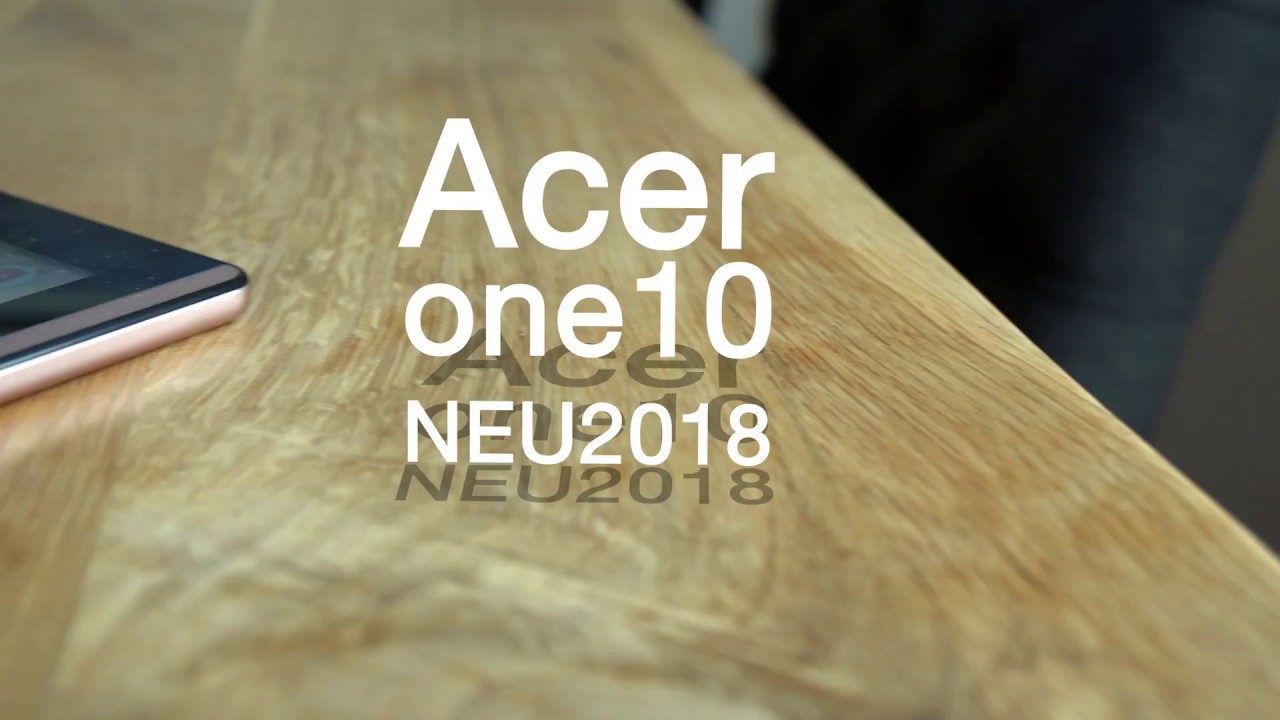 das neue Acer one10 Tablet 2018 - exklusiver Preview