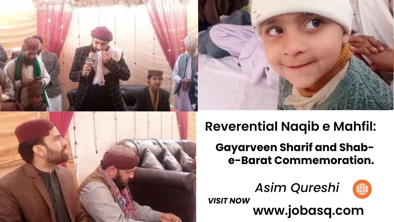 Reverential Naqib e Mahfil: Gayarveen Sharif and Shab-e-Barat Commemoration.