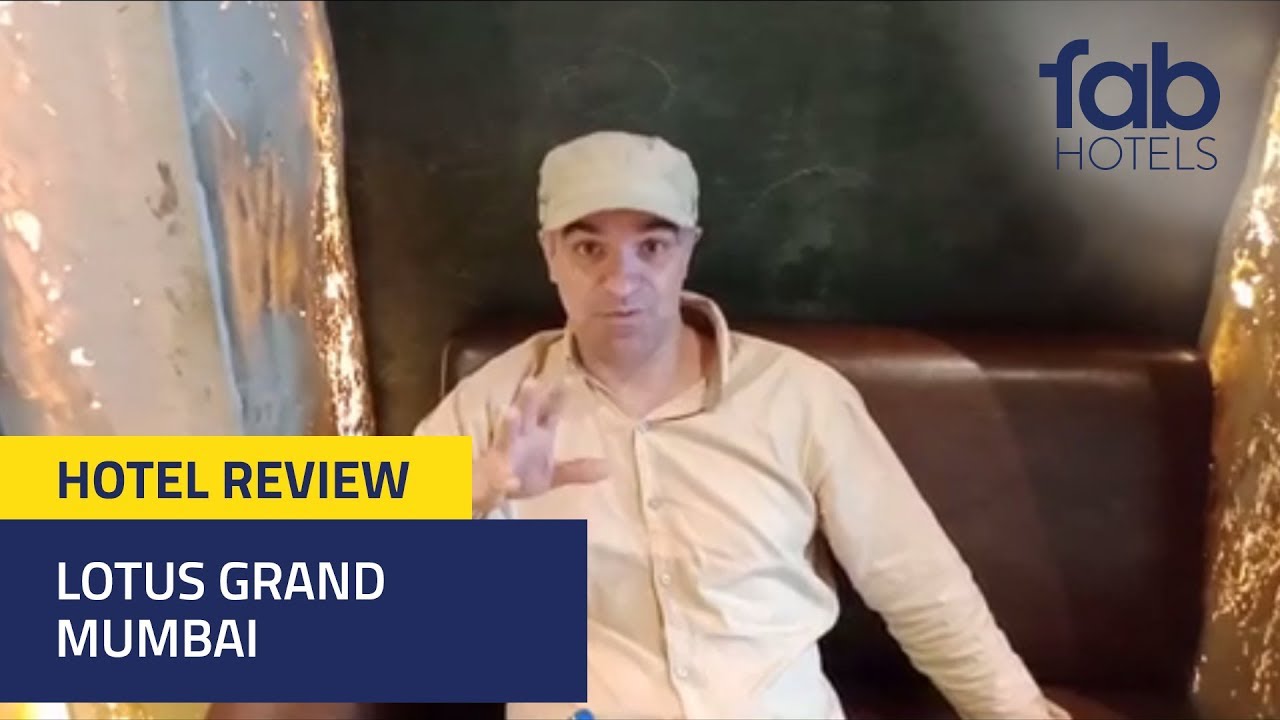 Giacomo Riggio at FabHotel Lotus Grand, Mumbai | Guest Review #StayFab