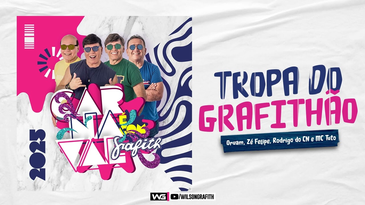 Banda Grafith - Tropa do Grafith&atilde;o (Tropa do Oruam) | Promocional 2025.3