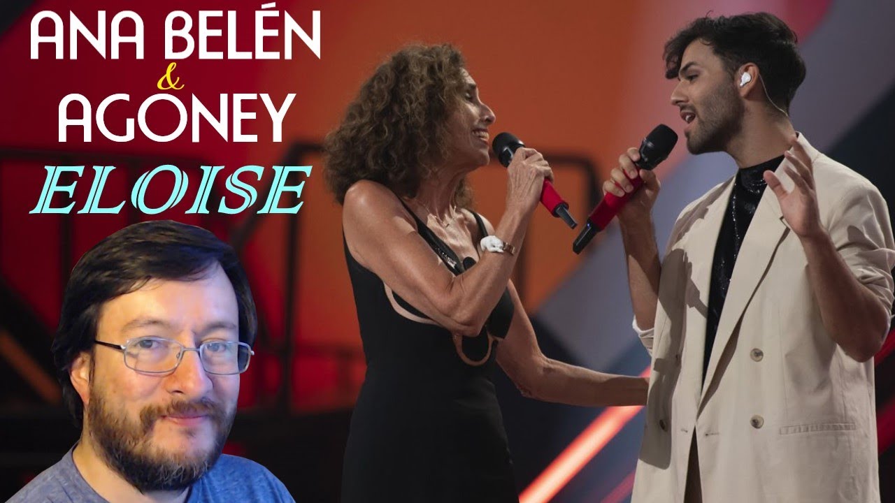 Ana Belén y Agoney | Eloise (en vivo) | REACCIÓN (reaction)
