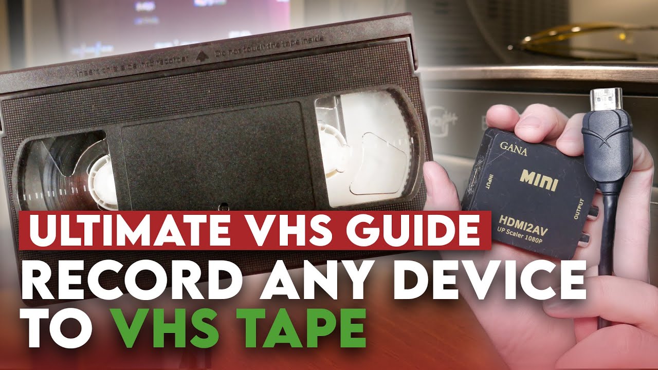 How to Record On VHS Tape From Any Device | Ultimate Guide!