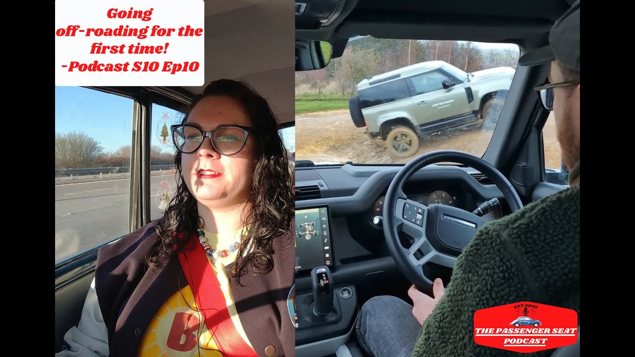 Going off-roading for the first time! - Podcast S10 Ep10