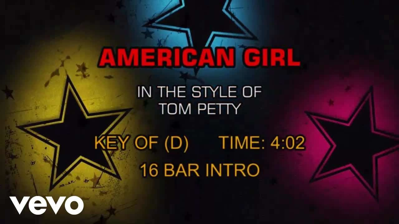 Tom Petty And The Heartbreakers - American Girl (Karaoke)