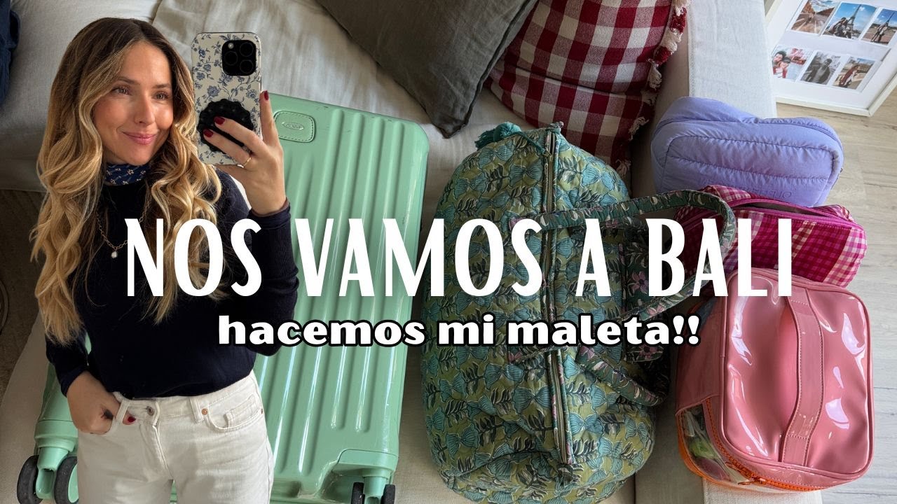 NOS VAMOS A BALI 🌴 🌞 🌊!! Hacemos mi maleta de mano para 18 días👌🏼