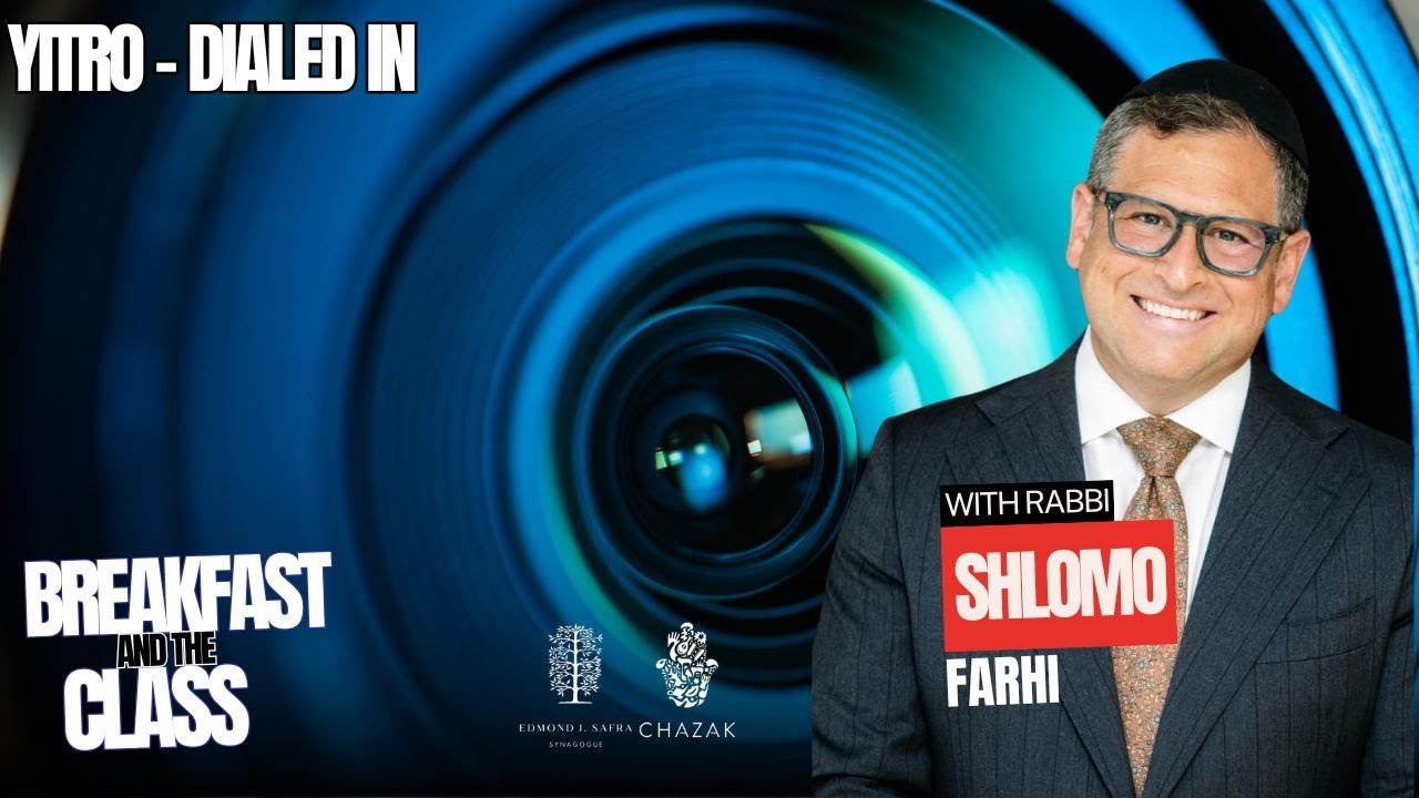 Йитро - Набран номер | Раввин Шломо Фархи