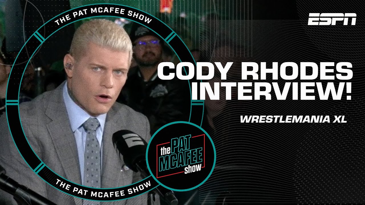 Cody Rhodes talks WrestleMania XL, FUED with the Rock & his bus catching FIRE | The Pat McAfee Show