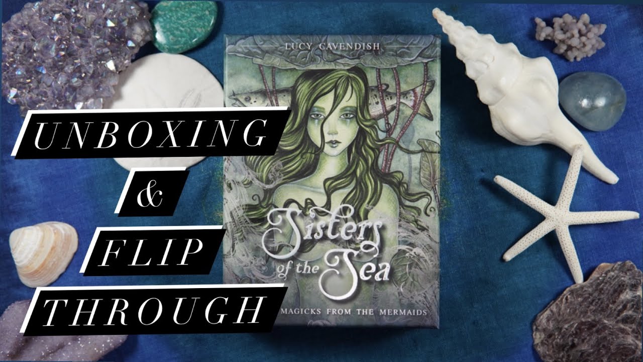 Sisters of the Sea Oracle 🧜🏽‍♀️ Unboxing, Reading & Flip Through