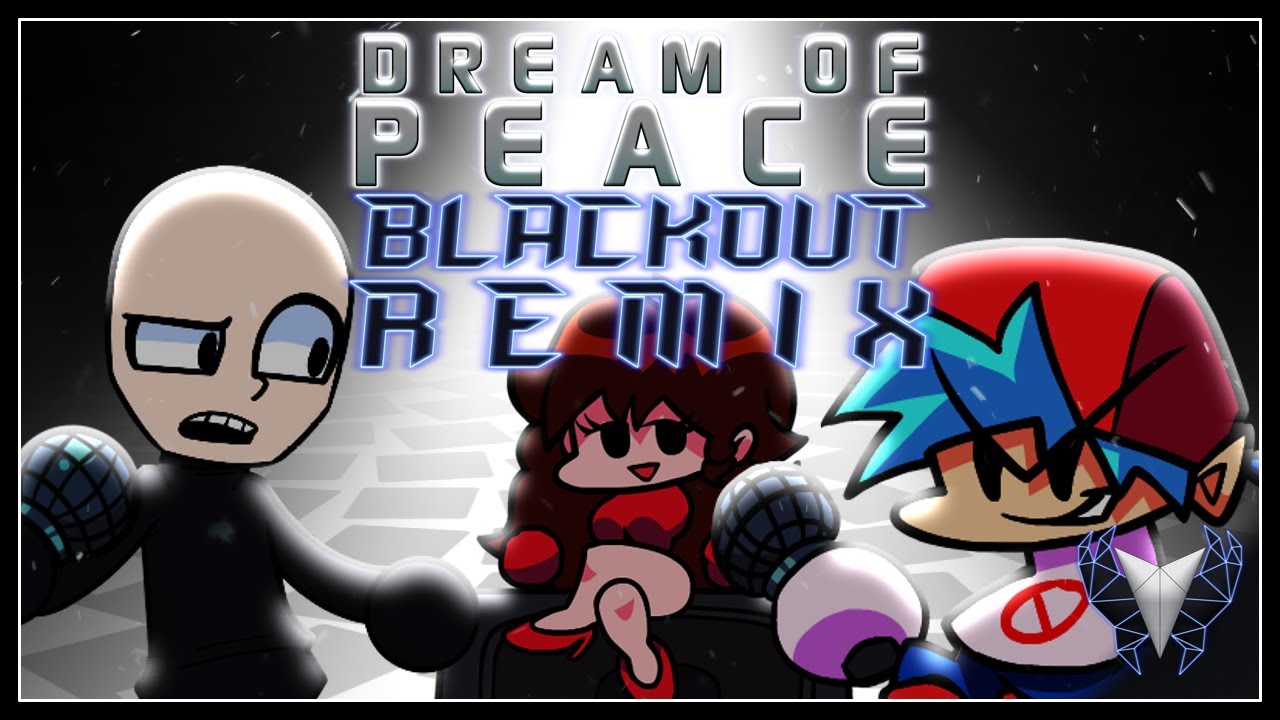 Dream of Peace: Blackout Remix | Original vs Eteled Song by @AnthemOverload