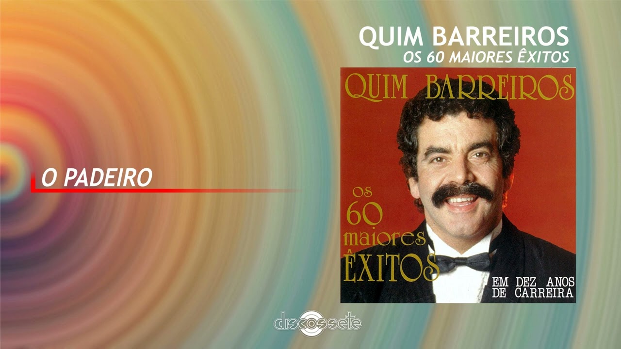 Quim Barreiros - O padeiro (Art Track)