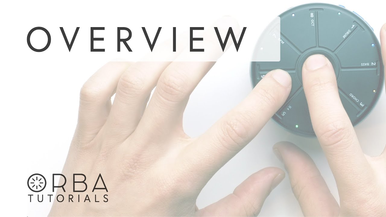 Orba Tutorials - Overview
