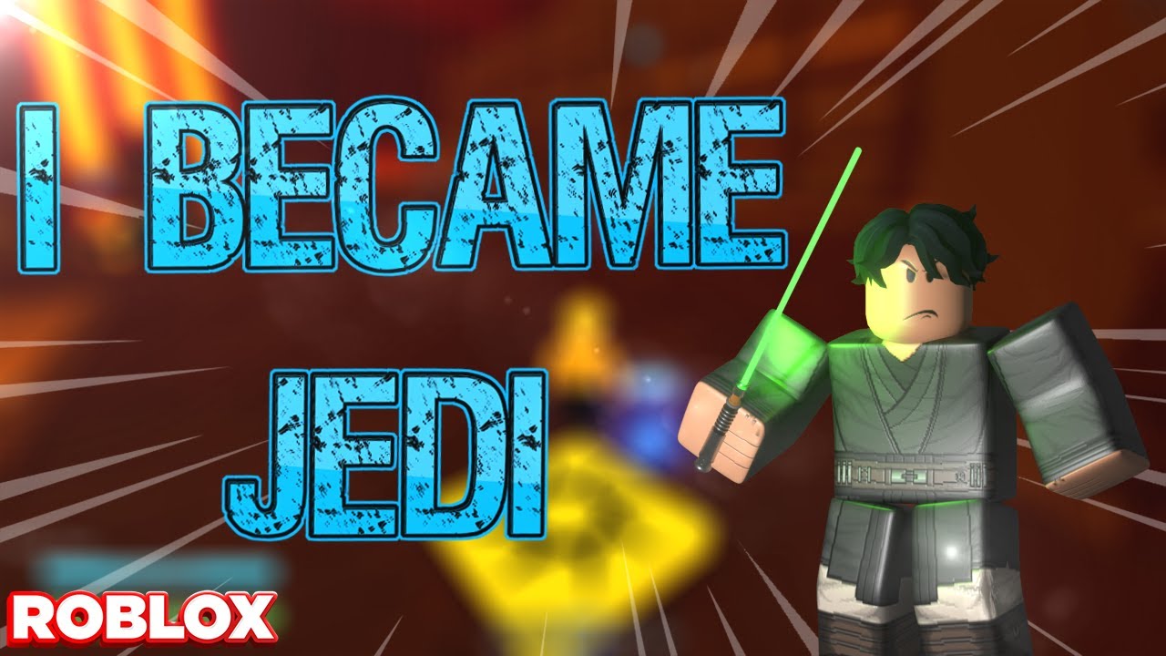 I became a Roblox Jedi