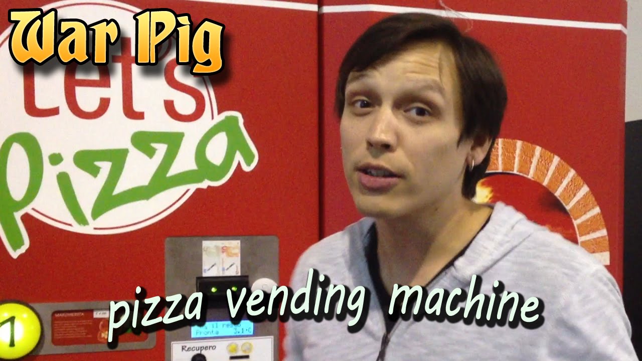 Trying A Pizza Vending Machine With WarPig - Vlog.25
