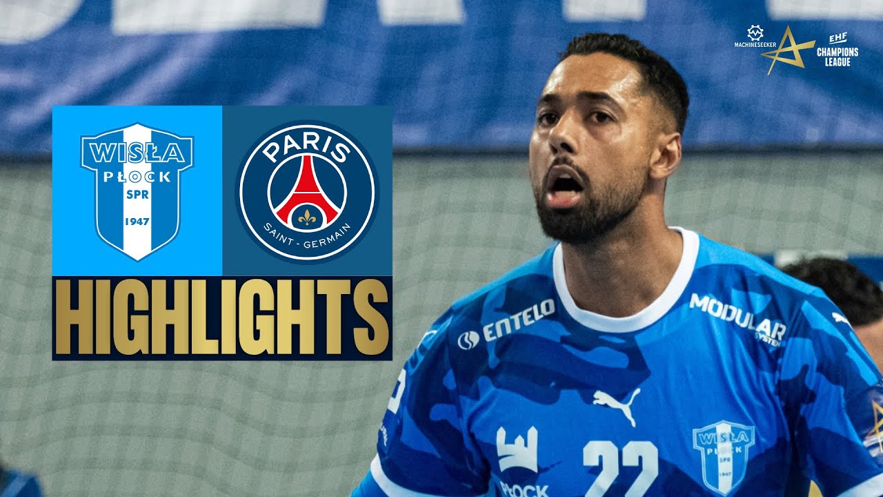 Orlen Wisla Plock 🆚 Paris Saint-Germain | HIGHLIGHTS | Machineseeker EHF Champions League 2025/26