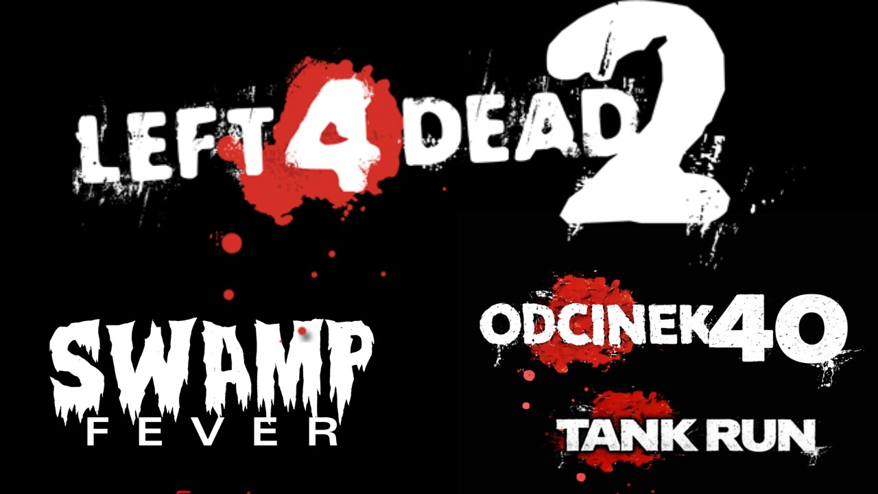 Left 4 Dead 2 #40 Tunk Run