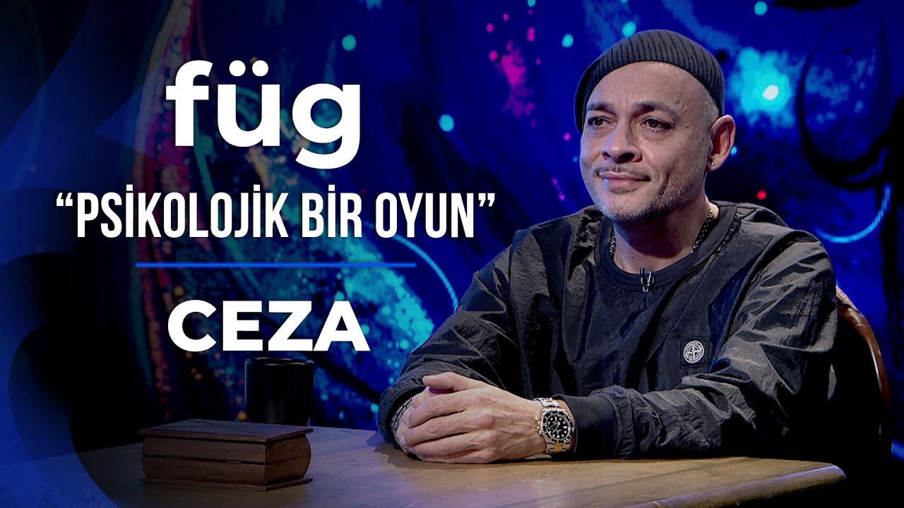 Füg - Ceza: “Annem Yaşasaydı En Büyük Destekçim Olurdu.”