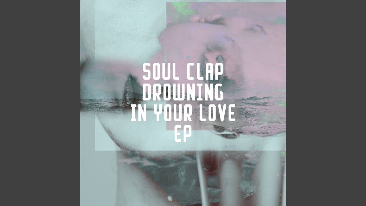 Drowning In Your Love (Storm Drums)