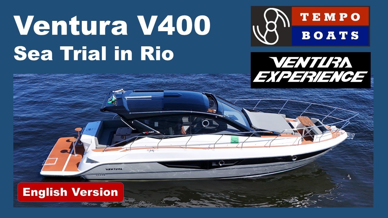 VENTURA V400: SEA TRIAL IN RIO (English)