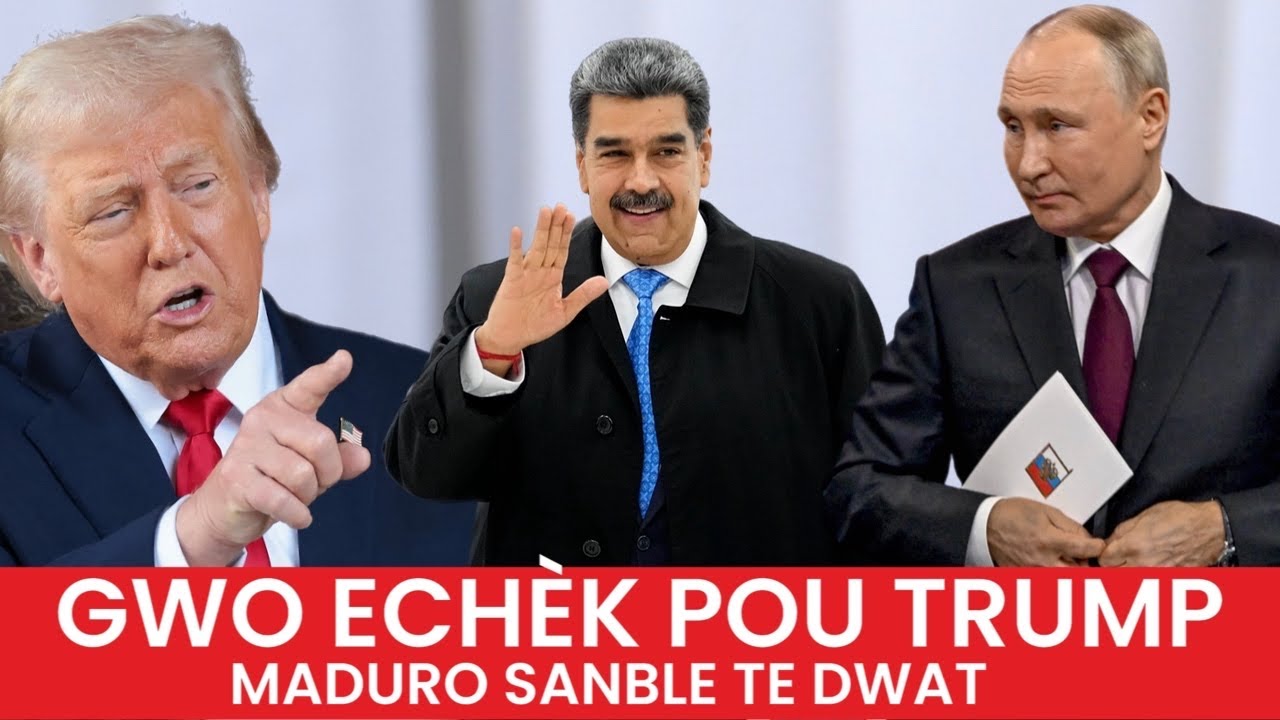LIBERASYON NICOLAS MADURO - POSIB ARESTASYON DONALD TRUMP - MOND LAN PRAL TROUBLE - LA RUSSI PA RESP