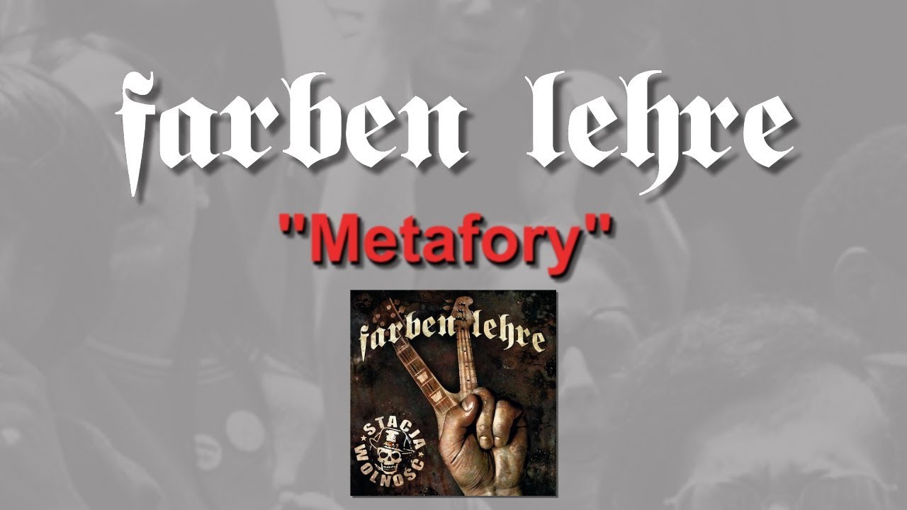 Farben Lehre - Metafory | Stacja Wolność | Lou & Rocked Boys | 2018