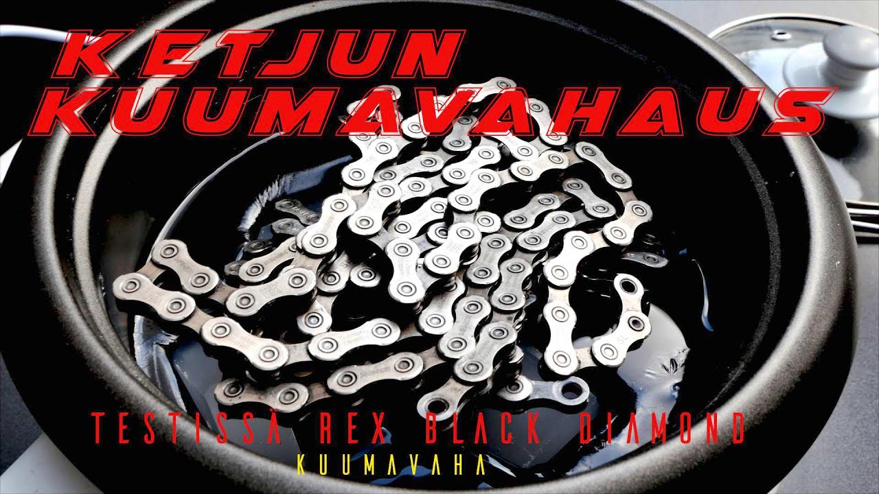 Ketjujen kuumavahaus- testissä Rex black diamond
