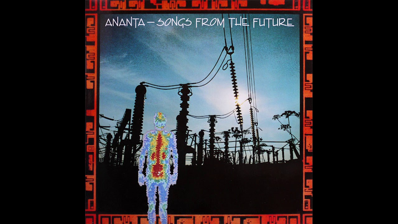 Ananta - Songs from the Future - Break with the Past