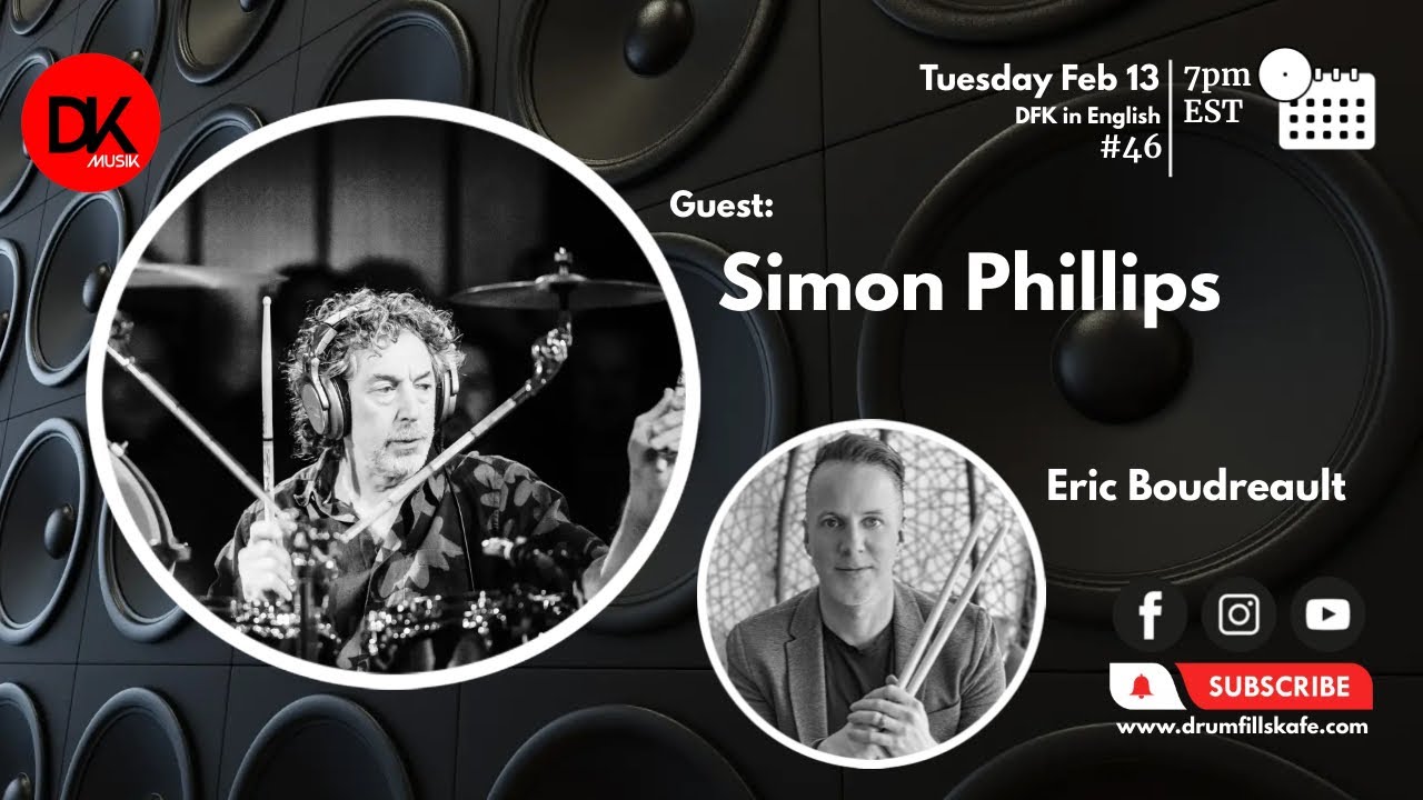 DFK in English Season 9, Episode #46 &ndash; Simon Phillips #drumfillskafe #simonphillips #ericboudreault