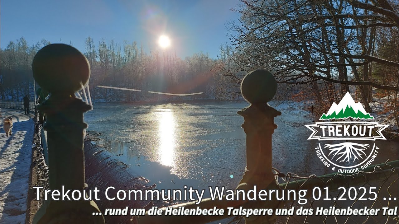 Trekout Community Wanderung 01.2025 - rund um die Heilenbecke Talsperre und das Heilenbecker Tal
