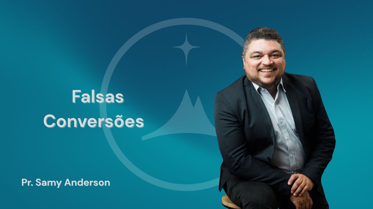 Pr. Samy Anderson | Falsas Conversões | 02.01.2026
