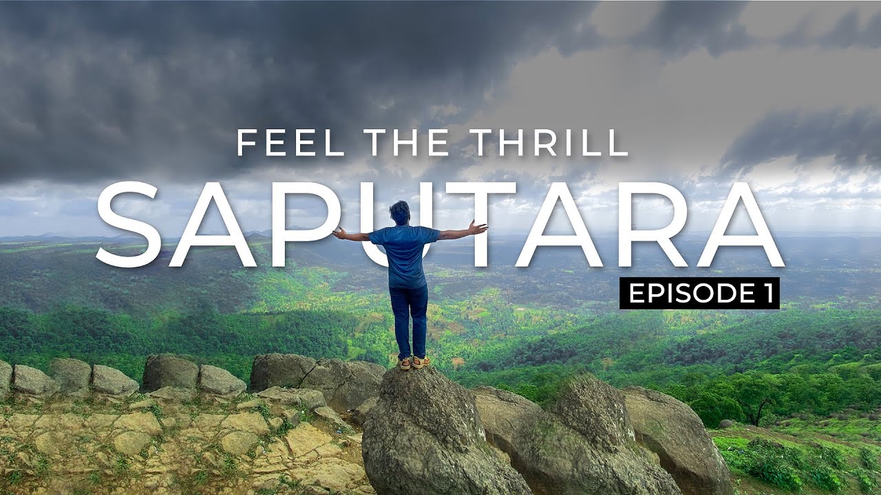 Ep 01 Exploring Saputara | Feel The Thrill | Saputara Adventure Camp