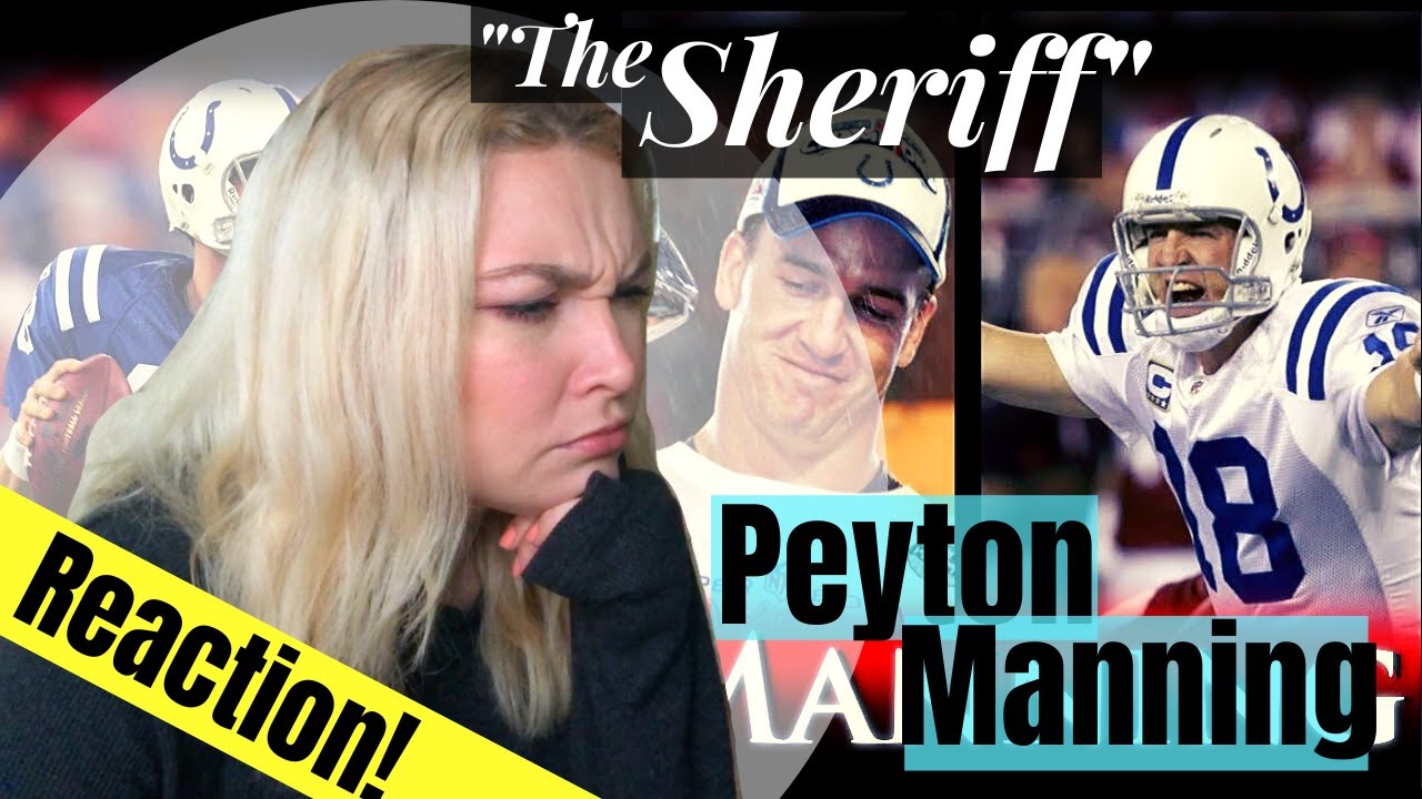 New Zealand Girl Reacts To PEYTON MANNING - THE SHERIFF