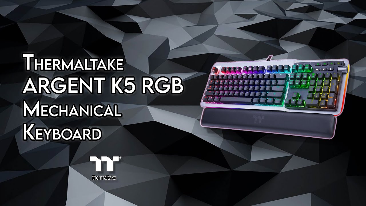 Thermaltake ARGENT K5 Mechanical Keyboard   Unboxing & Review